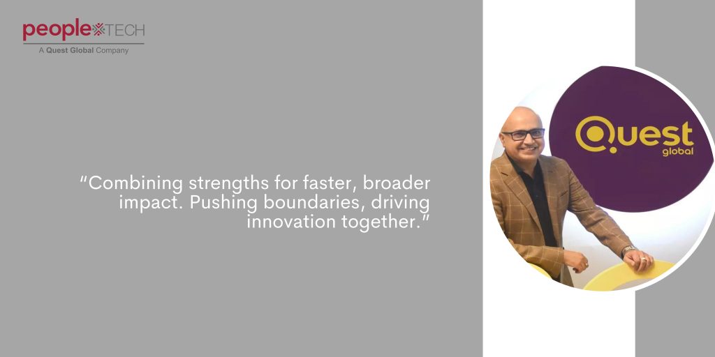 People Tech Group Joins Forces with Quest Global to Accelerate Digital Transformation for global clients 